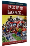 Pack Up My Backpack for a Critter County Field Trip (Children's Activity Book for Grades K-2)