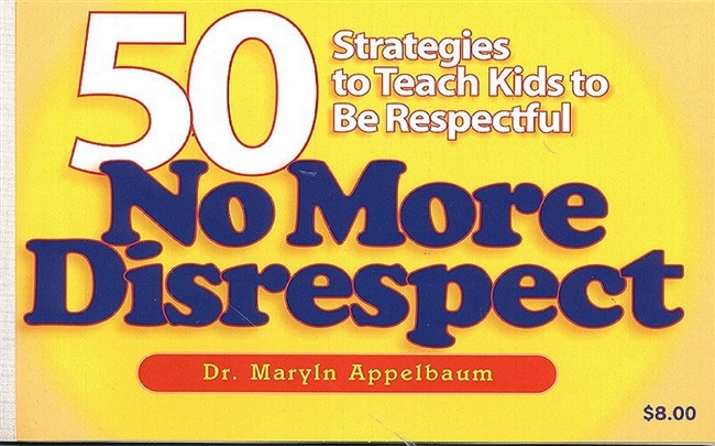 No More Disrespect | 50 Strategies to Teach Kids Respect | Earn 3 Clock Hours in most States