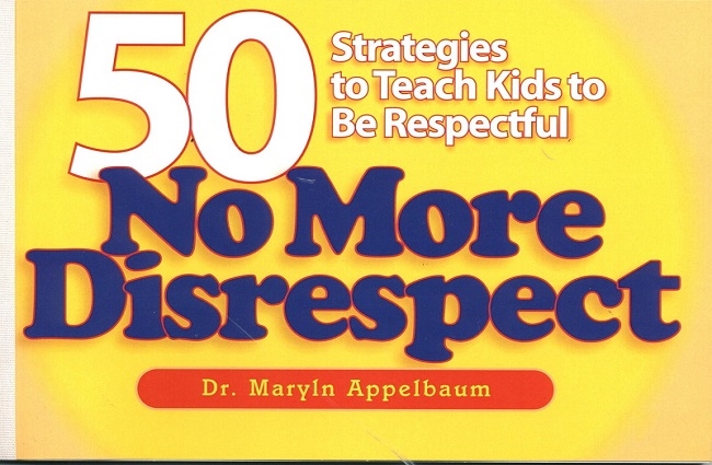 No More Disrespect | 50 Strategies to Teach Kids Respect | Earn 3 Clock Hours in most States