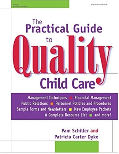 The Practical Guide to Quality Childcare for Administrators