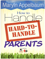 How to Handle Hard to Handle Parents | Positive Partnering- Earn 13 Clock Hours in most States