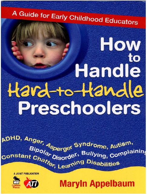 Teacher Resource | How to Handle Hard to Handle Preschoolers