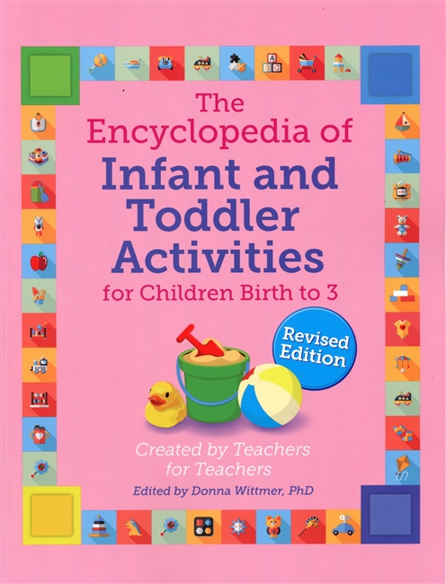 The Encyclopedia of Infant & Toddlers Activities | Earn 5 Clock Hours in many States