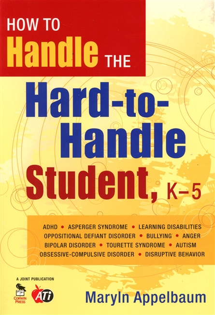 How to Handle the Hard to Handle Student | K-5th Grade