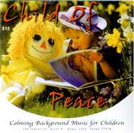 Child of Peace CD | Calming Background Music for Kids