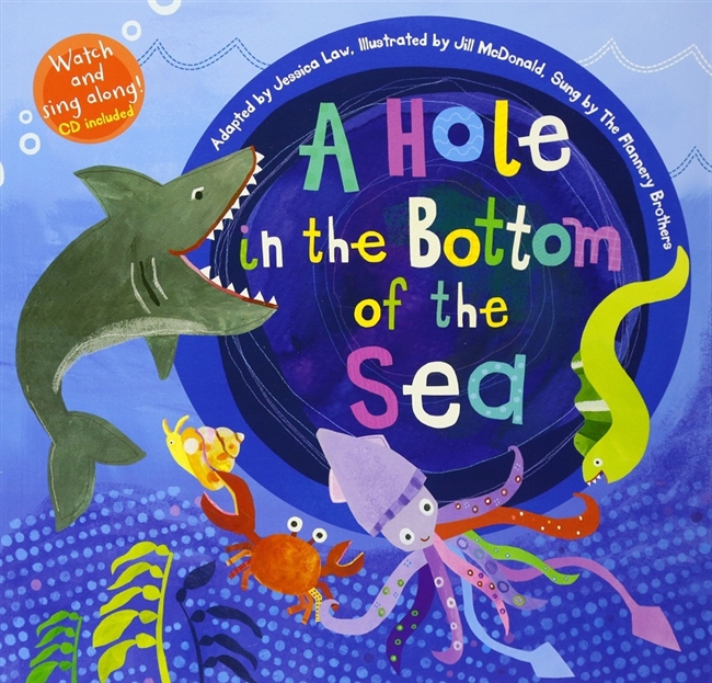 A Hole in the Bottom of the Sea | Music Book & CD for Childhood Development