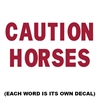 Caution Horses Reflective Stickers for Sale!