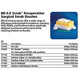 BD E-Z SCRUB Scrub Brush w/1% providone iodine, Color Code Brown, 300/case. MFID: 372053