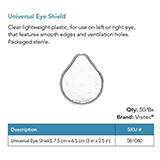 Visitec Universal Eye Shield. MFID: 581040