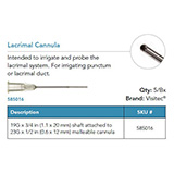 Visitec Lacrimal Cannula, 1.1 x 20 mm (19G x 3/4 in). MFID: 585016