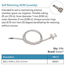 Visitec Self Retaining ACM [Lewicky], .90 x 3.5 mm (20G x 9/64 in). MFID: 585061