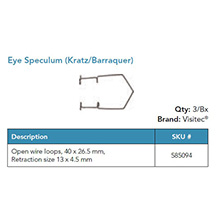 Visitec Eye Speculum [Kratz/Barraquer]. MFID: 585094