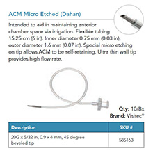 Visitec ACM Micro Etched [Dahan], .90 x 4 mm (20G x 5/32 in): 45 degree beveled tip. MFID: 585163