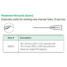 Visitec Membrane Micropick [Eaton], .90 x 25 mm (20G x 1 in) cannula. MFID: 585212