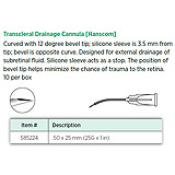 Visitec Transcleral Drainage Cannula [Hanscom], .50 x 25 mm (25G x 1 in). MFID: 585224