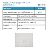 BVI Plastic Half Body Aperture Drape with Fluid Collection Bag, 250 ml, 10/bx. MFID: 581151