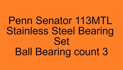 Penn Senator 113MTL Stainless Steel Bearing Set, ABEC357.