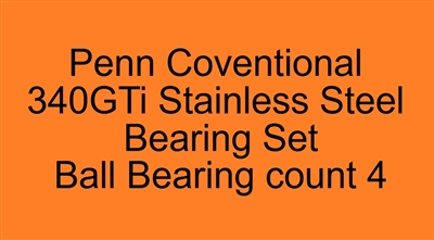 Penn GT Level Wind 340GTi 345GTi 340GT, 345GT Stainless Steel Bearing Set, ABEC357.