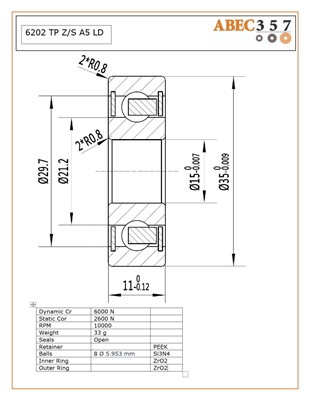 6202 TP Z/S A5 LD, 15x35x11 mm, Kit 8922, ABEC357, Full Ceramic, Open, Zirconia ZrO2 races, Grade 5 Si3N4 Ceramic Balls, Peek Retainer, ABEC #5, Lube Dry.