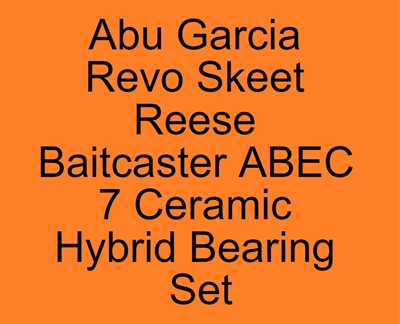 #FR-029C-SALT, #FR-029C-OS LD, #FR-029C-ZZ #7 LD, #FR-029C-Y LD, #FR-029, Abu Garcia Revo Skeet Reese Baitcaster ABEC 7 Bearing set, ABEC357.