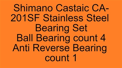 Shimano Castaic CA-201SF Stainless Steel Bearing Set, ABEC357.