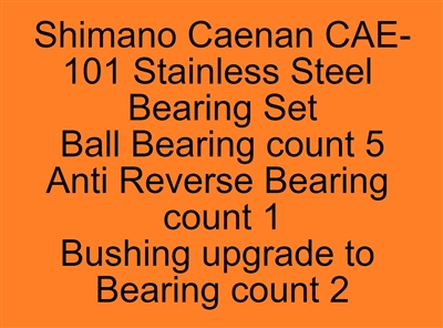 Shimano Caenan CAE-101 Stainless Steel Bearing Set, ABEC357.
