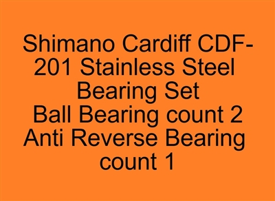 Shimano Cardiff CDF-201 Cardiff 100, 101, 200, 201, 300, 301 Stainless Steel Bearing Set, ABEC357.
