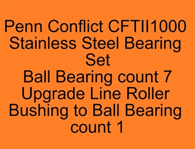 Penn Conflict CFTII1000 Stainless Steel Bearing Set, ABEC357.