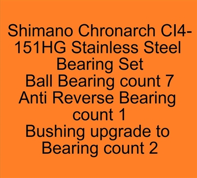 Set of 10 Super Tune bearings, Shimano Chronarch CI4+151HG Chronarch C14+ 150, 151, 150HG, 151HG Stainless Steel Bearing Set, ABEC357.