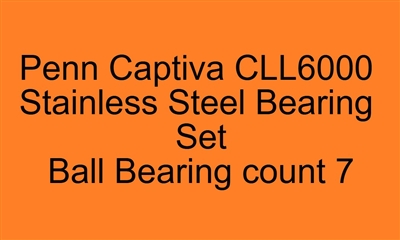 Penn Captiva Live Liner CLL6000 Stainless Steel Bearing Set, ABEC357.