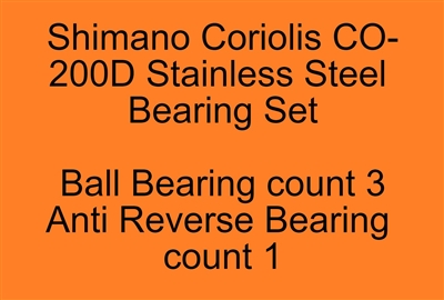 Shimano Coriolis CO-200D Stainless Steel Bearing Set, ABEC357.