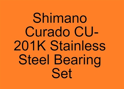 Shimano Curado CU-201K Curado 200K, 201K Stainless Steel Bearing Set, ABEC357.