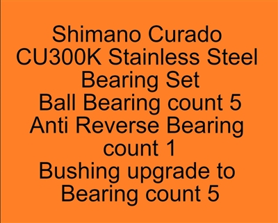 Set of 11 Super Tune bearings, Shimano Curado CU300K Curado 300K, 301K, 300HGK, 301HGK Stainless Steel Bearing Set, ABEC357.