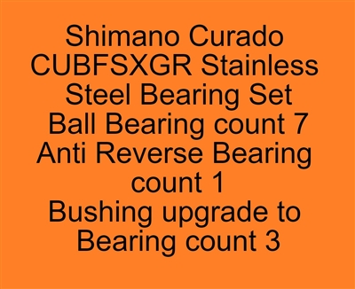 Set of 11 Super Tune bearings, Shimano Curado CUBFSXGR  BFS XG, BFS XGL (21) Stainless Steel Bearing Set, ABEC357.