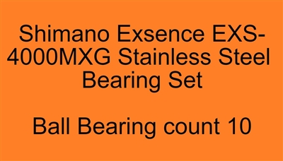Shimano Exsence EXS-4000MXG Stainless Steel Bearing Set, ABEC357.