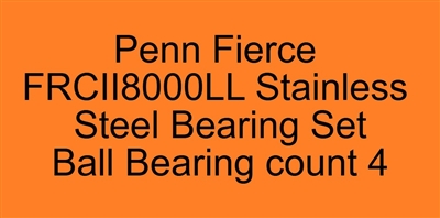 Penn Fierce II Live Liner FRCII8000LL Stainless Steel Bearing Set, ABEC357.