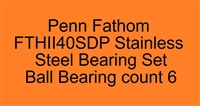 Penn Fathom II Star Drag FTHII40SDP Stainless Steel Bearing Set, ABEC357.