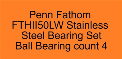 Penn Fathom II Level Wind FTHII50LW Stainless Steel Bearing Set, FATHOM II LEVEL WIND FTHII30LW, FTHII30LWLH, FTHII50LW, ABEC357.