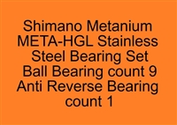 Set of 10 Super Tune bearings, Shimano Metanium META-HGL Metanium 100HG, 101HG, 100XG, 101XG (23) Stainless Steel Bearing Set, ABEC357.