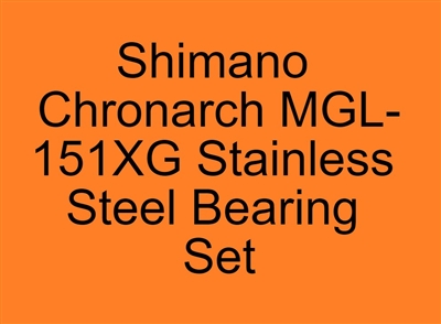 Set of 12 Super Tune Bearings, Shimano Chronarch MGL-151XG Chronarch MGL 150XG, 151XG (17) Stainless Steel Bearing Set, ABEC357.