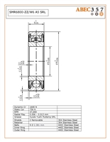 10x19x6 mm, SMR6800-ZZ/W6 A5 SRL , S6800-2Z/W6, SMR6800-ZZC/W6 PS2, 62800-2RS, Stainless Steel ABEC 5 Metal Shielded Bearing, stainless steel industrial bearings.