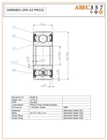 17x26x5 mm, SMR6803-2RS A3 FM222, Stainless Steel Bearing, 2 Rubber Seals, ABEC #3, Food Grade Stainless Steel Ball Bearing.