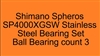 Shimano Spheros SP4000XGSW Stainless Steel Bearing Set, ABEC357.