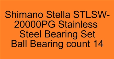 Upgrade reel performance Shimano Stella STLSW-20000PG, 14 replacement bearings, Super Tune Bearings, ABEC357, Stainless Steel Metal Shielded Bearings, 14 Bearings in Set.