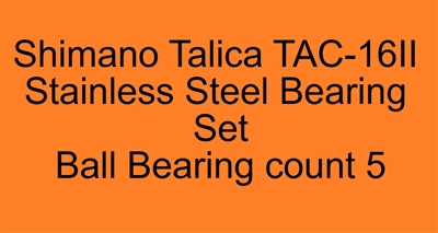 Shimano Talica TAC-16II Talica 2 Speed 12II, 16II Stainless Steel Bearing Set, ABEC357.