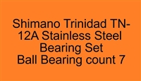 Shimano Trinidad TN-12A Trinidad A 10A, 12A, 14A (11) Stainless Steel Bearing Set, ABEC357.