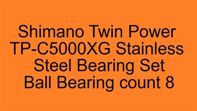 Shimano Twin Power TP-C5000XG Stainless Steel Bearing Set, ABEC357.