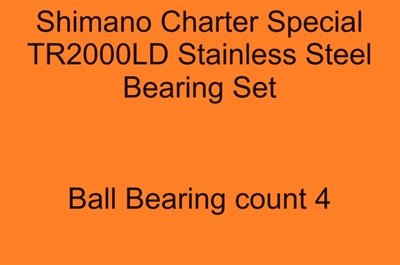 Shimano Charter Special TR2000LD Stainless Steel Bearing Set, ABEC357.