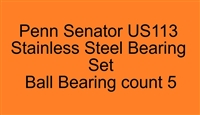 Penn Senator US113 US113N US113W Stainless Steel Bearing Set, ABEC357.