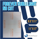 Forever Subli Light (Not Cut) 8.5"x11"